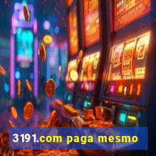 3191.com paga mesmo